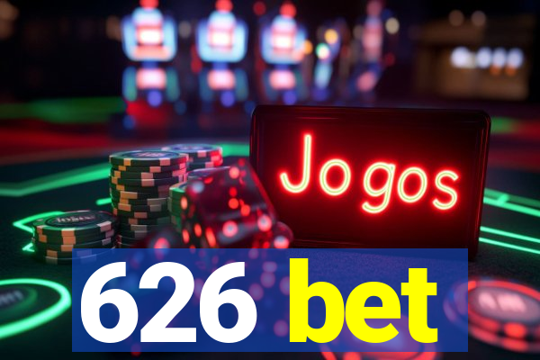 626 bet